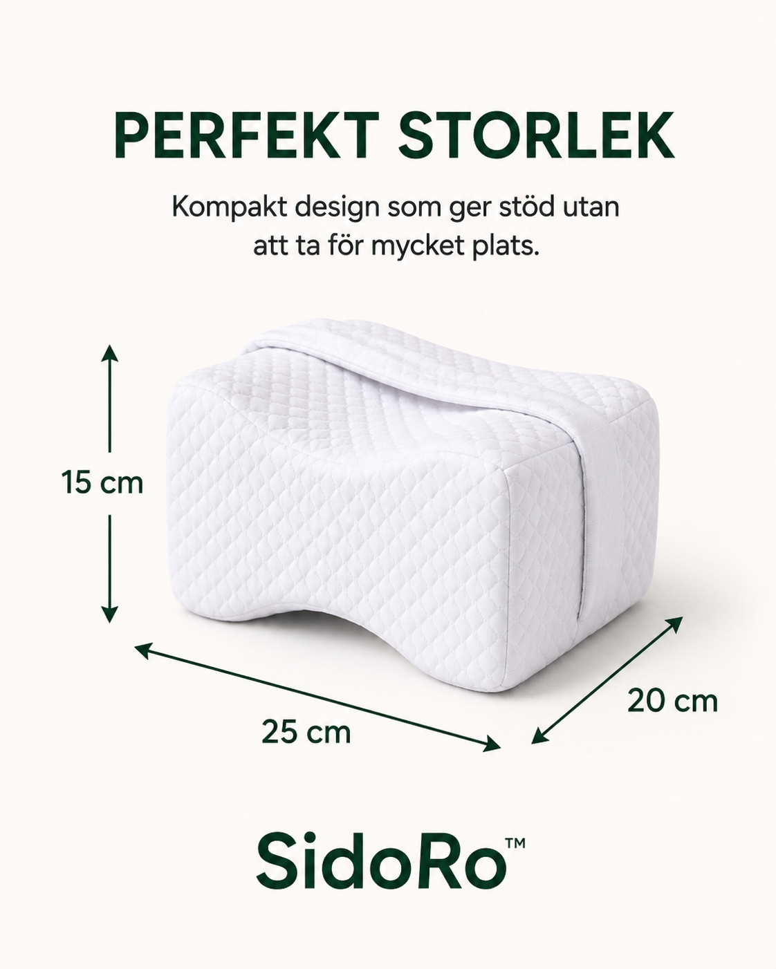 SidoRo™ Knäkudde
